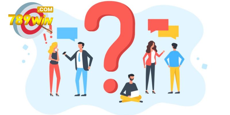 Câu hỏi thường gặp 789WIN - Đi tìm câu trả lời tức thì Tìm hiểu những câu hỏi thường gặp liên quan đến nhà cái 789WIN